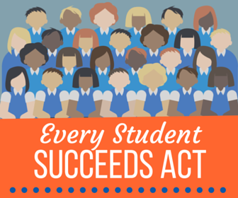 Every Student Succeeds Act